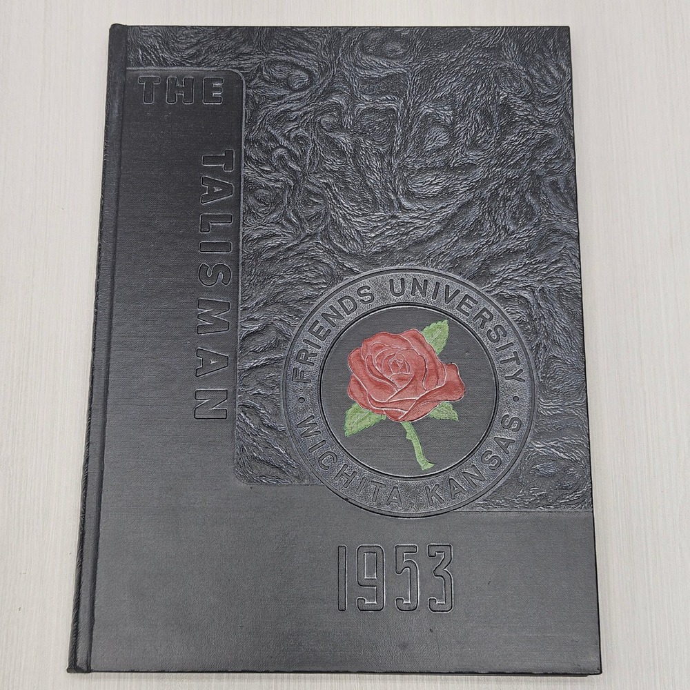 1953 Friends University Yearbook The Talisman Wichita Kansas Vintage Hardcover